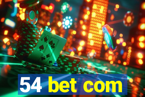 54 bet com